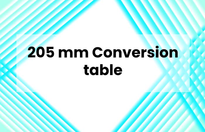 205mm To Inches How Much It Is And Conversion Table 2022 205mm-to-inches-how-much-it-is-and-conversion-table-2022