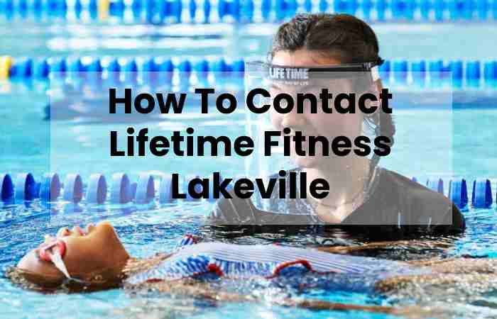 How To Contact Lifetime Fitness Lakeville