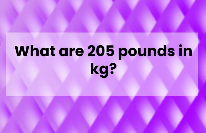 205 Pounds In Kg Fitful Living 205-pounds-in-kg-fitful-living
