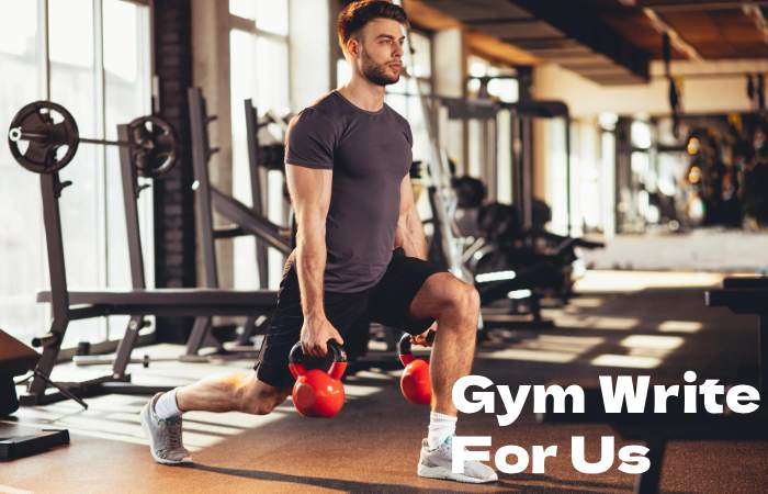 Gym Write For Us